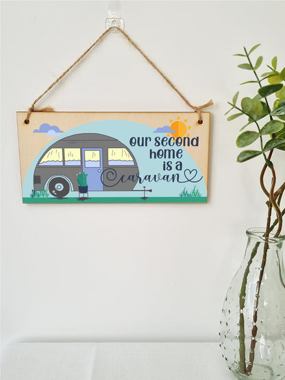 Handmade Wooden Hanging Wall Plaque Our Second Home is a Caravan Fun Camping Tent Campervan Adventure Sign