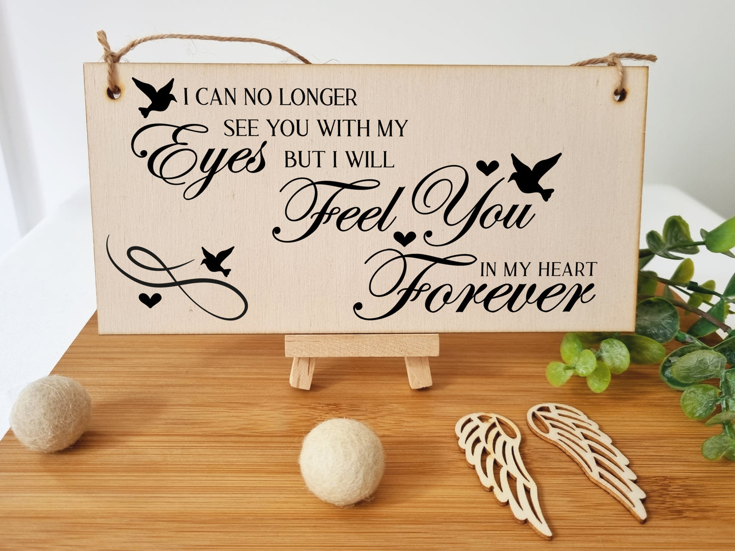 No Longer See You Feel You in my Heart Forever Sympathy Memory Handmade Wooden Hanging Wall Plaque Sentimental Gift