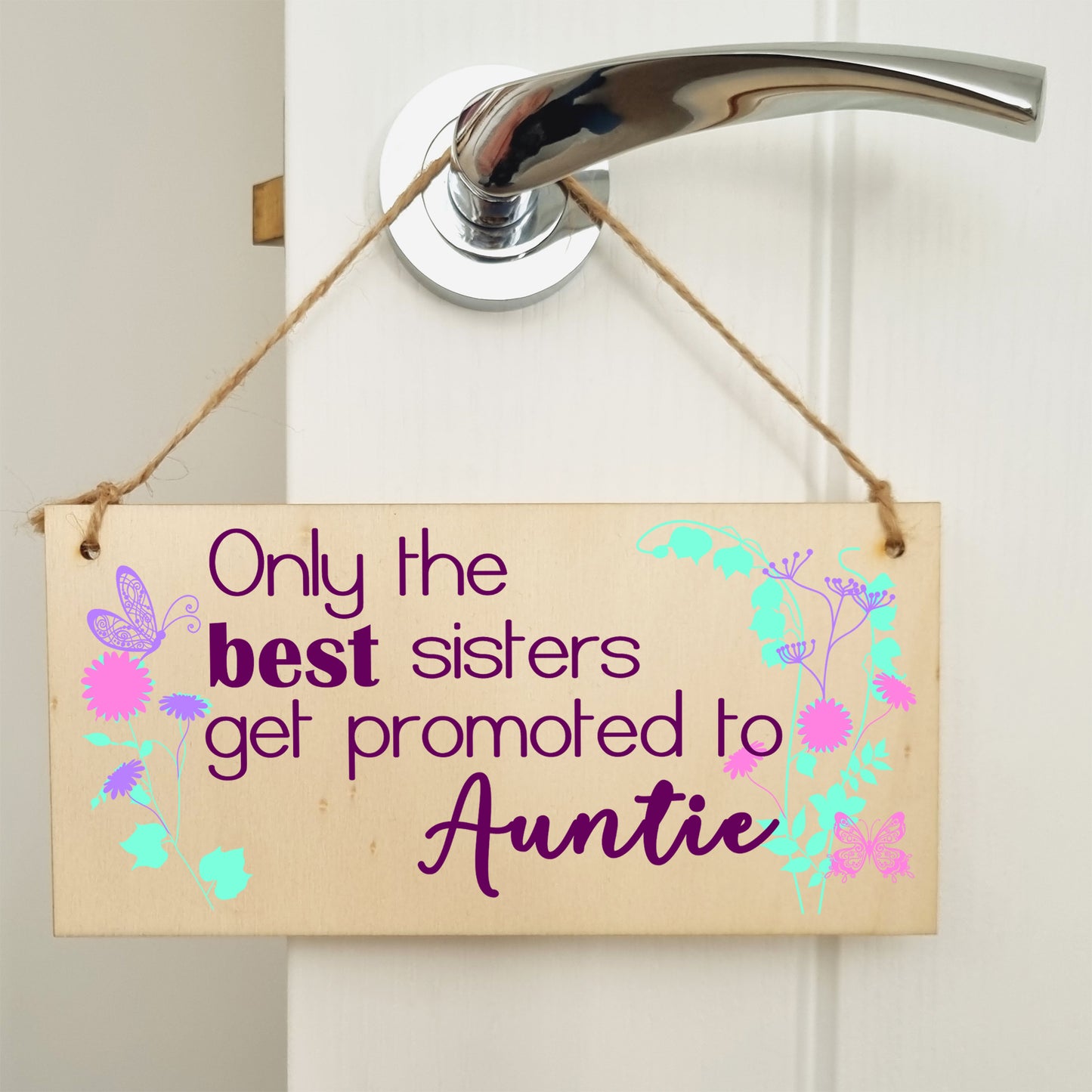 Handmade Wooden Hanging Wall Plaque Only the best Sisters Promoted Auntie Decorative Gift for Family