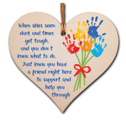 Handmade Wooden Hanging Heart Plaque Gift When skies seem dark you have a friend Sweet Thoughtful Sending well wishes difficult times absent friends colourful design