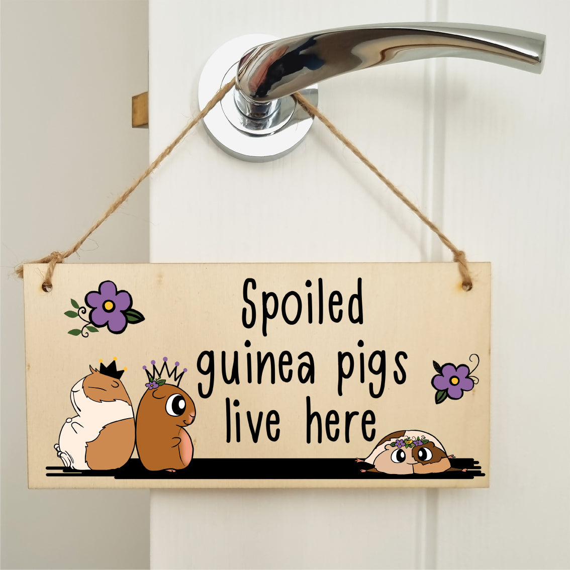 Handmade Wooden Hanging Wall Plaque Spoiled Guinea Pigs Live Here Pet Lover Mum Dad Cute Gift Sign