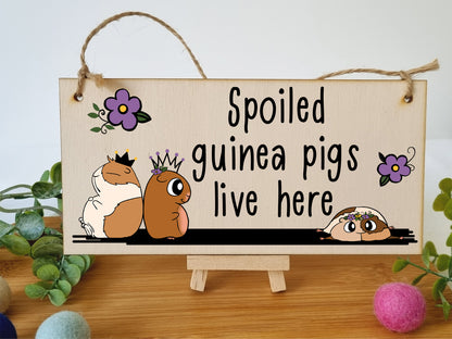 Handmade Wooden Hanging Wall Plaque Spoiled Guinea Pigs Live Here Pet Lover Mum Dad Cute Gift Sign