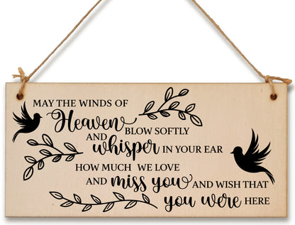 May the winds of Heaven Blow Sympathy Memory Handmade Wooden Hanging Wall Plaque Miss You Sentimental Gift