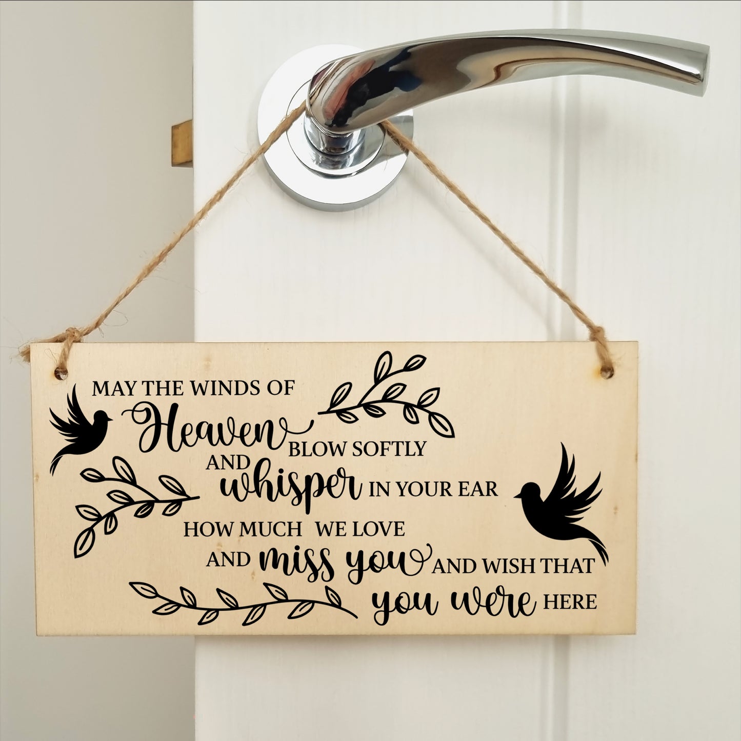 May the winds of Heaven Blow Sympathy Memory Handmade Wooden Hanging Wall Plaque Miss You Sentimental Gift