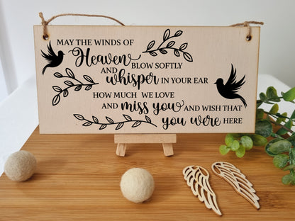 May the winds of Heaven Blow Sympathy Memory Handmade Wooden Hanging Wall Plaque Miss You Sentimental Gift