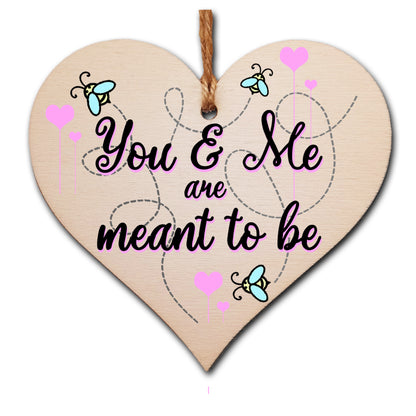 Handmade Wooden Hanging Heart Plaque Valentine's Gift You and Me are meants to be bee floral sweet cute gift for someone special boyfriend girlfriend husband wife funny romantic keepsake