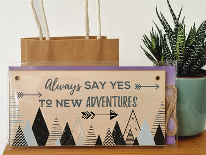 Handmade Wooden Hanging Wall Plaque Always Say Yes to New Adventures Motivational Inspirational Decorative Sign Minimalist Design