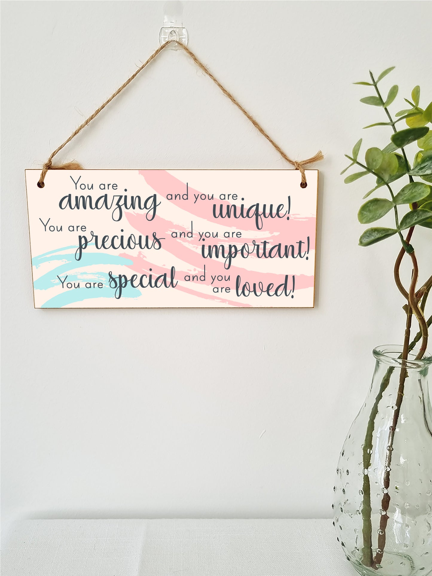 Handmade Wooden Hanging Wall Plaque You Are Amazing Unique Special Important Loved Inspirational Decorative Sign