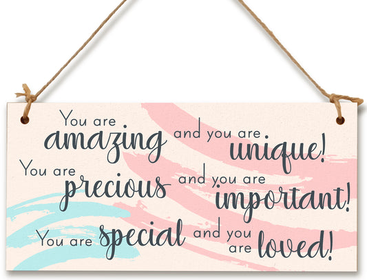 Handmade Wooden Hanging Wall Plaque You Are Amazing Unique Special Important Loved Inspirational Decorative Sign